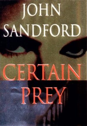 Certain Prey by John Sandford