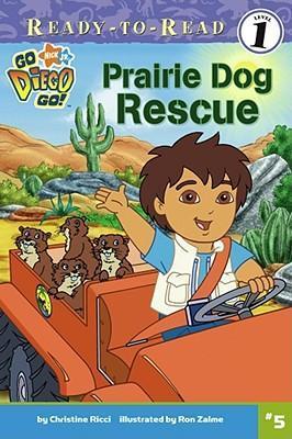 Ready to Read Level 1: Prairie Dog Rescue