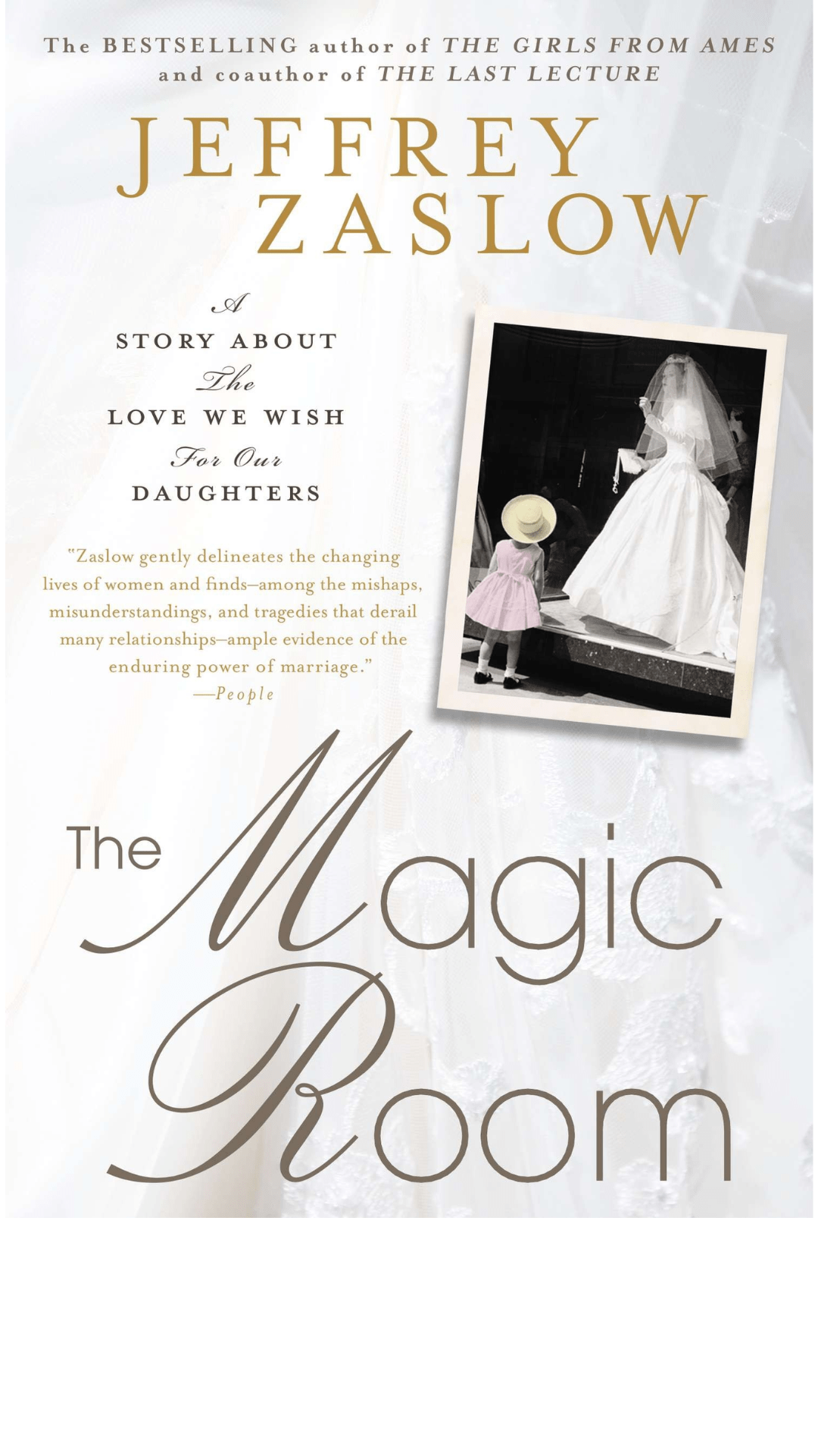 The Magic Room: A Story About the Love We Wish for Our Daughters