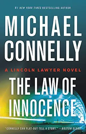 Law of Innocence (A Lincoln Lawyer Novel, 6) Book By Michael Connelly
