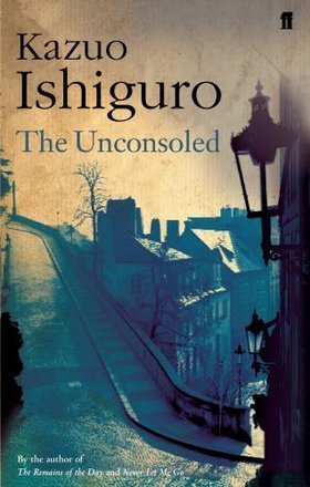 The Unconsoled book by  Kazuo Ishiguro