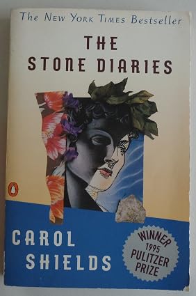 The Stone Diaries Book By Carol Shields