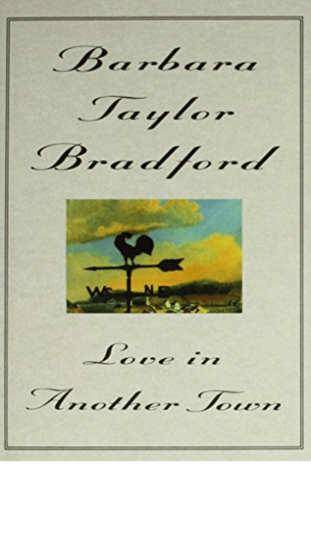 Love in Another Town by Barbara Taylor Bradford