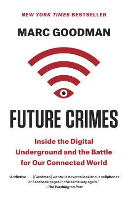 Future Crimes book by Marc Goodman