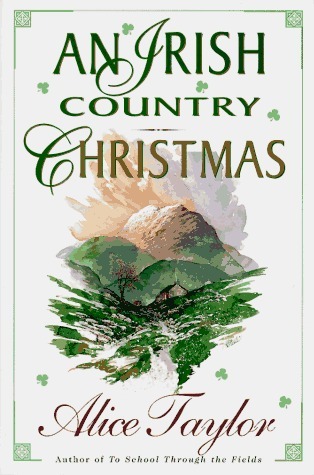An Irish Country Christmas book by Alice Taylor