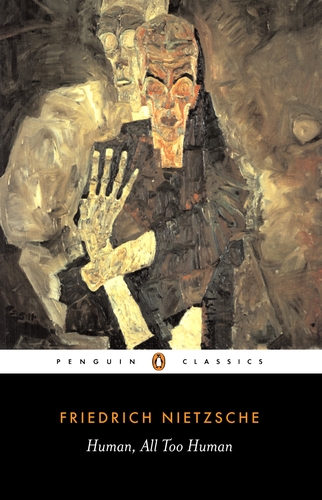 Human, All Too Human: A Book for Free Spirits book by Friedrich Nietzsche