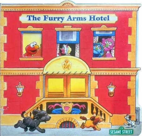 The Furry Arms Hotel - Sesame Street book by Susan Hood