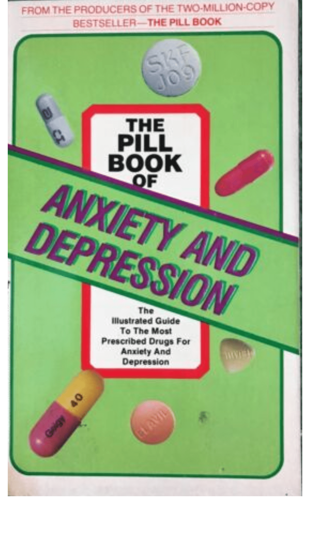 The Pill Book of Anxiety and Depression