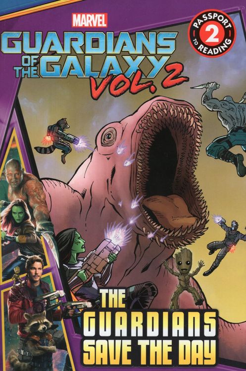 Guardians Save the Day (Marvel's Guardians of the Galaxy Vol 2) (Passport to Reading Level 2)
