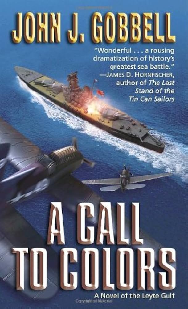 A Call to Colors : A Novel of the Leyte Gulf