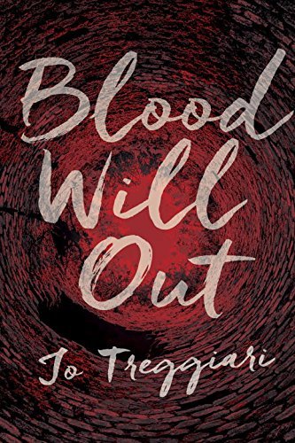 Blood Will Out book by Jo Treggiari