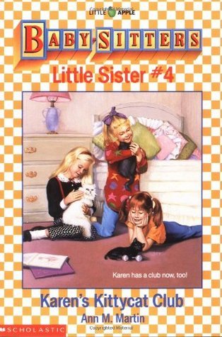 Baby-Sitters Little Sister #4: Karen's Kittycat Club book by Ann M. Martin