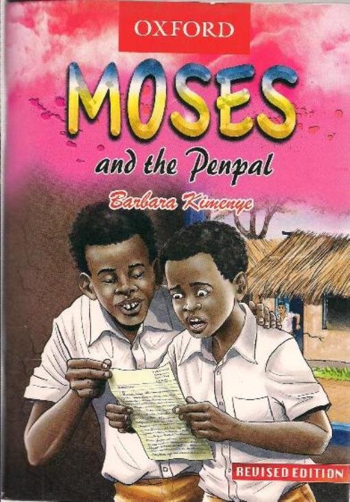 Moses and the Penpal by Barbara Kimenye (Moses Book Series)