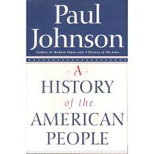 A History of the American People book by Paul Johnson