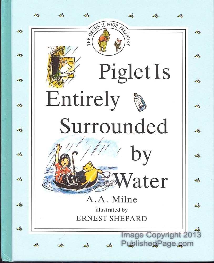 Piglet Is Entirely Surrounded by Water
