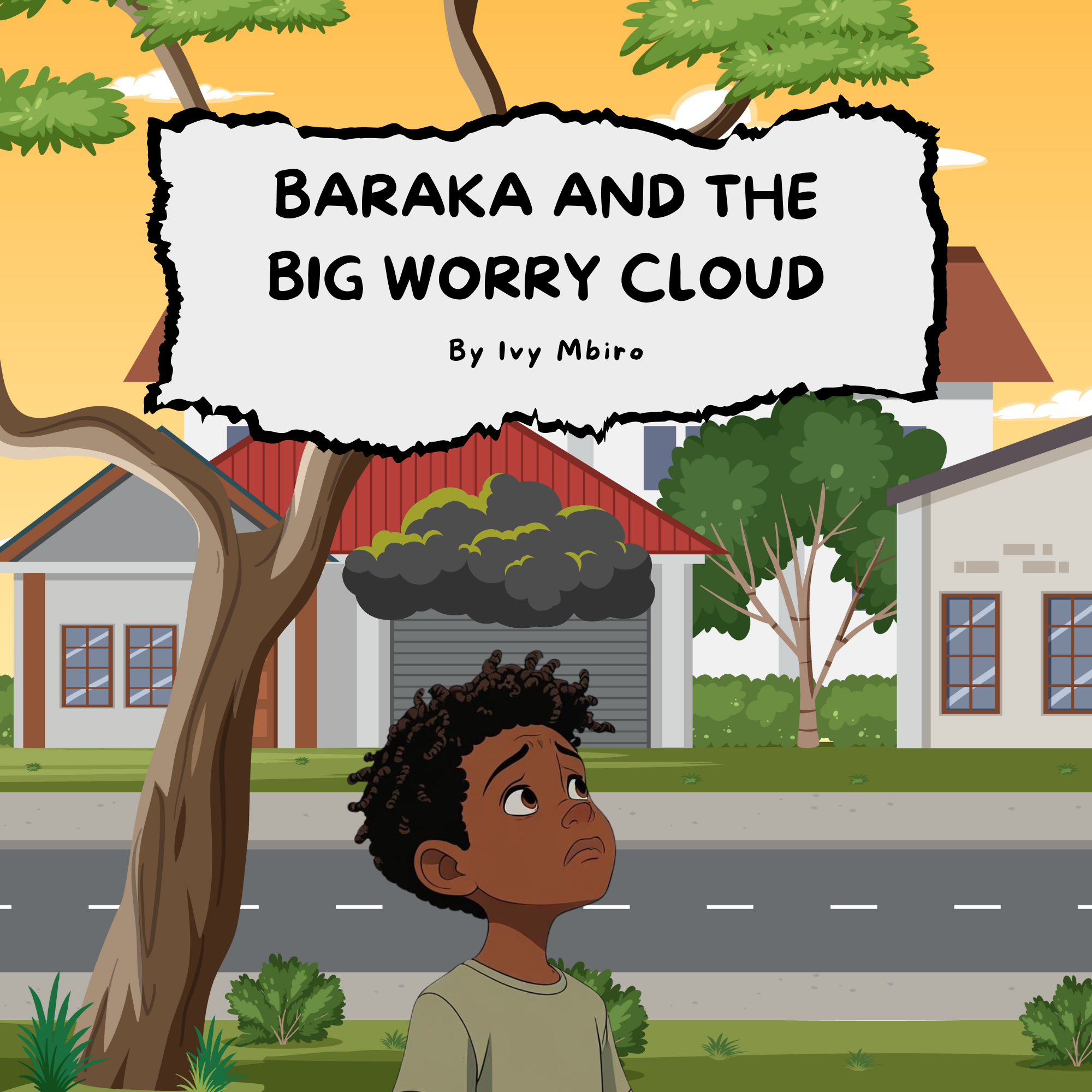Baraka and the Big Worry Cloud book by Ivy Mbiro