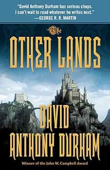 Acacia #2: The Other Lands book by David Anthony Durham