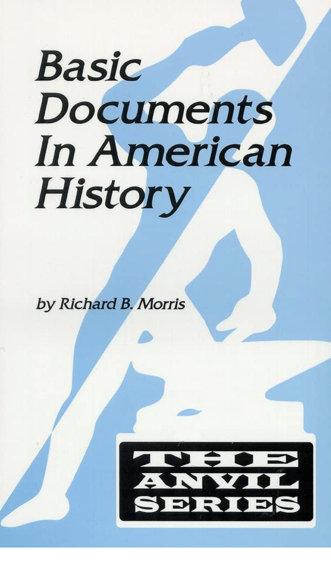 Basic Documents in American History