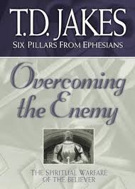 Overcoming the Enemy book by T.D. Jakes