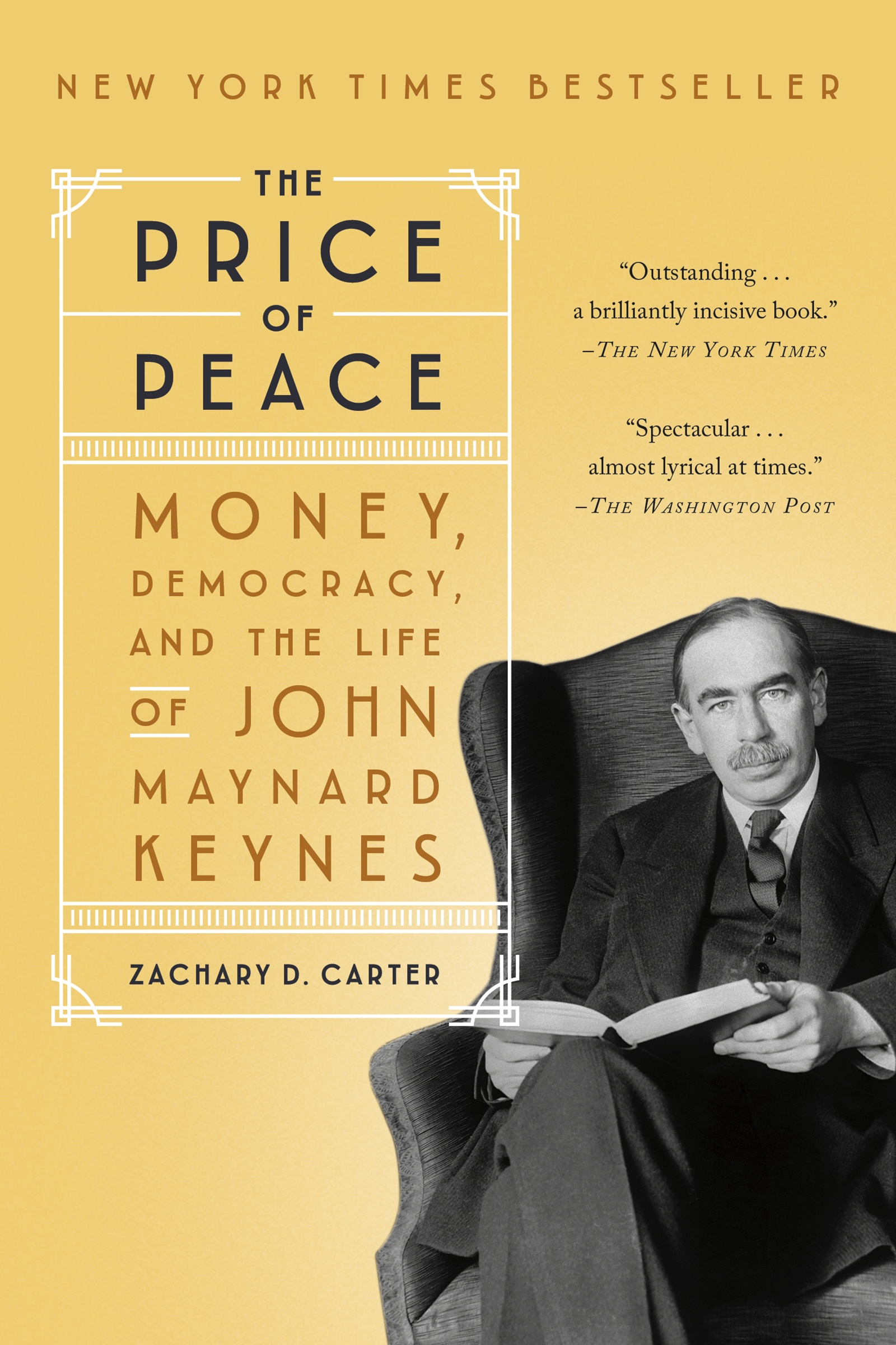 The Price of Peace: Money, Democracy, and the Life of John Maynard Keynes book by Zachary D. Carter