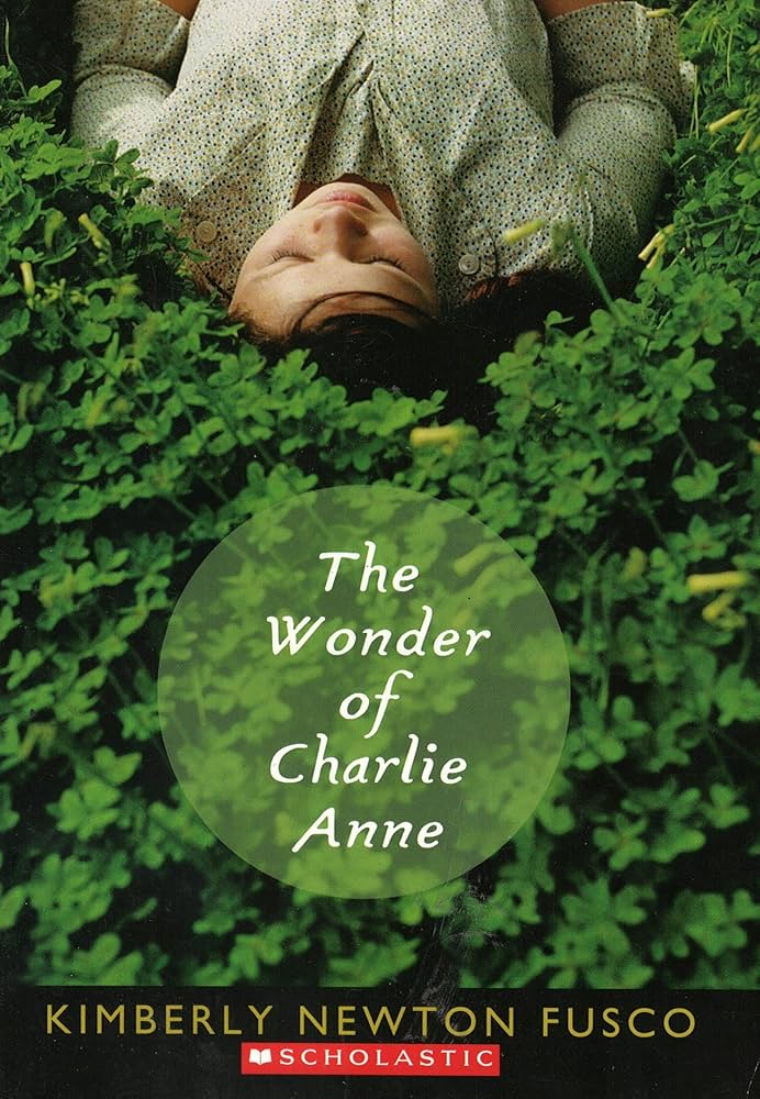 The Wonder of Charlie Anne book by Kimberly Newton Fusco