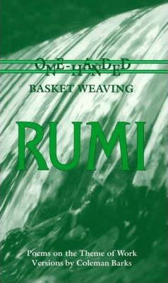 One Handed Basket Weaving : Poems on the Theme of Work