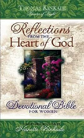 Reflections from the Heart of God Book By Thomas Kinkade