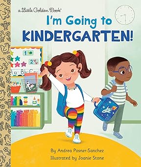 I'm Going to Kindergarten!(Little Golden Book)