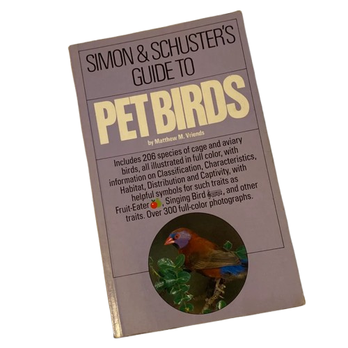 Simon and Schuster's Guide to Pet Birds