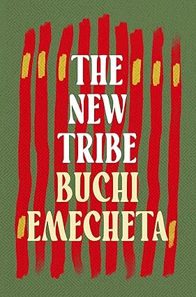 The New Tribe book by Buchi Emecheta