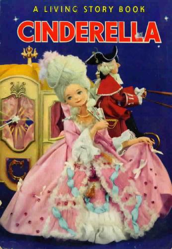 Cinderella (A Living Story Book)