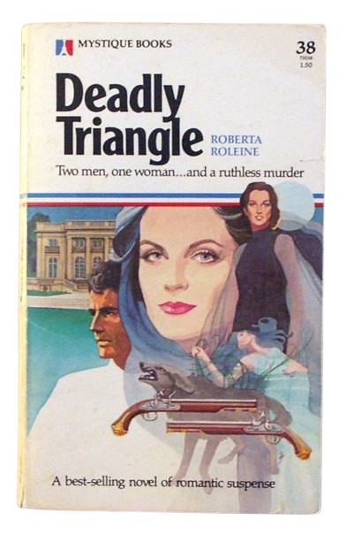 Deadly triangle book by Roberta Roleine