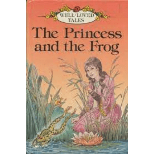 Princess and the Frog: Ladybird Well Loved Tales