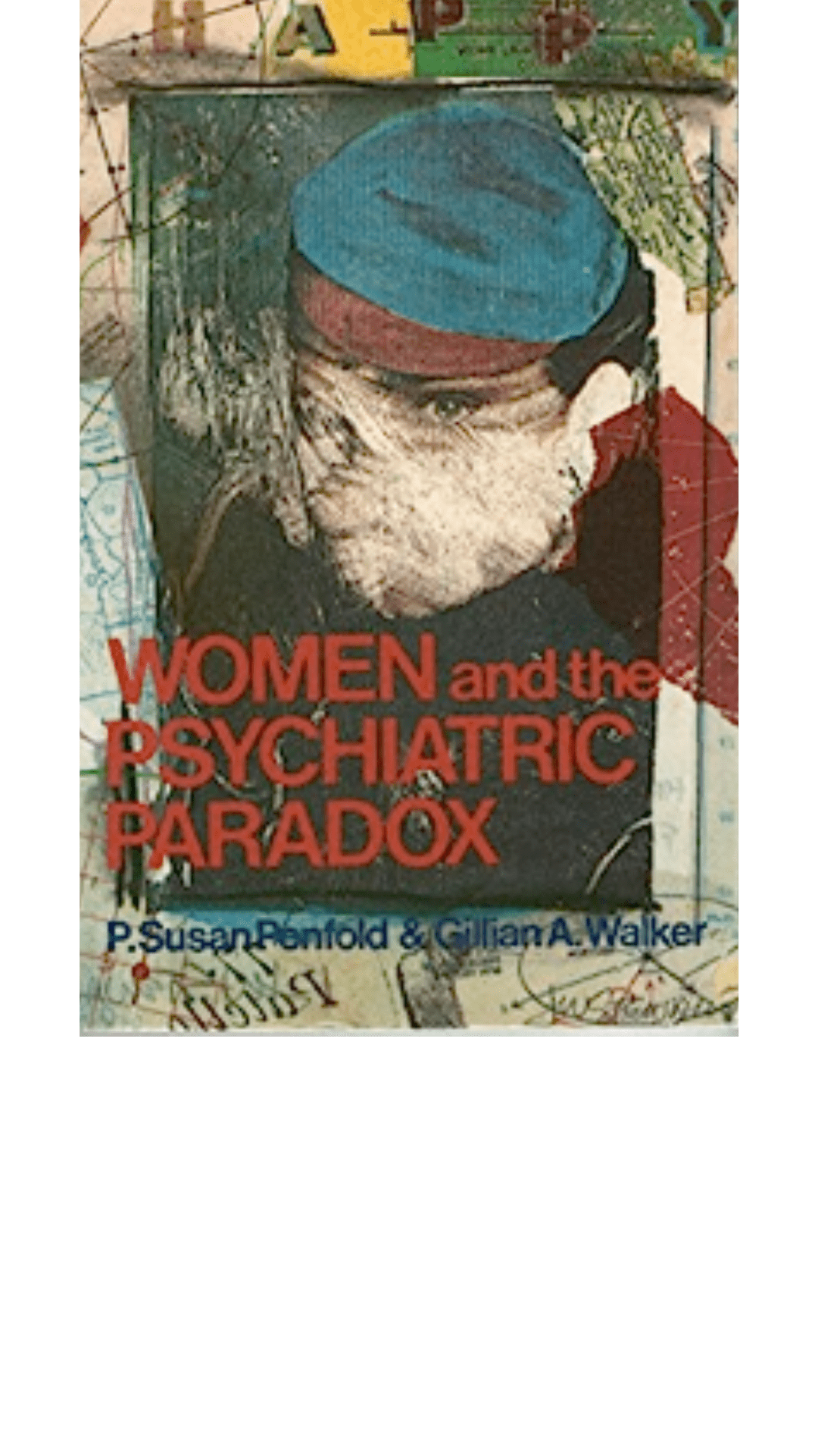 Women and the Psychiatric Paradox