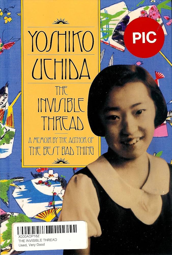 The Invisible Thread book by Yoshiko Uchida