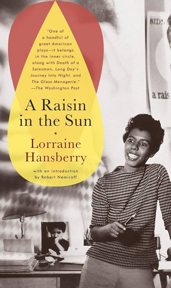 A Raisin in the Sun book by Lorraine Hansberry