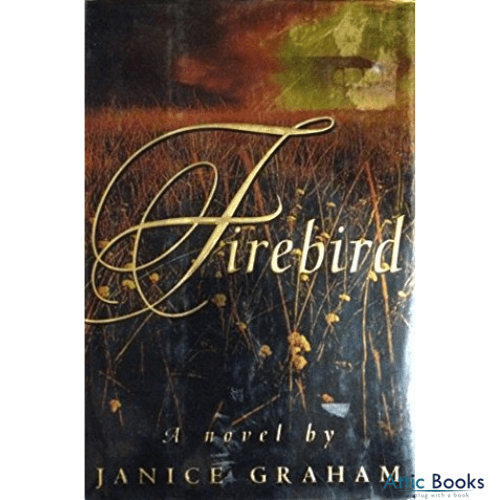 Firebird by Janice Graham