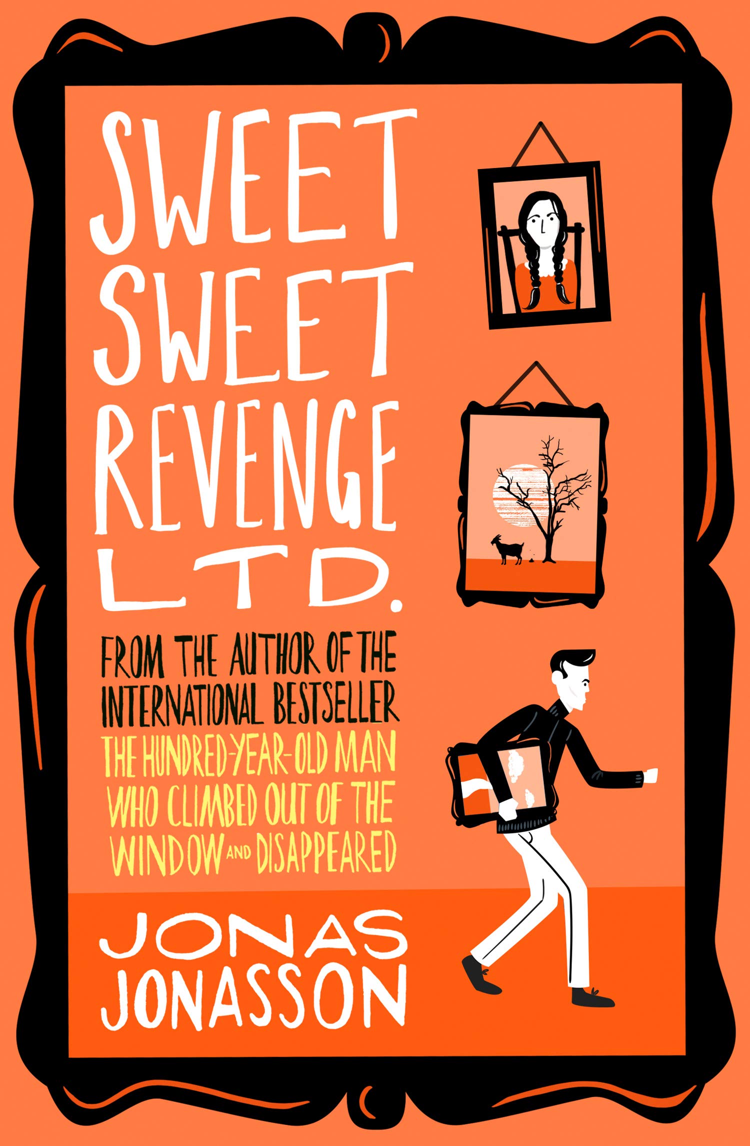 Sweet Sweet Revenge Ltd book by Jonas Jonasson