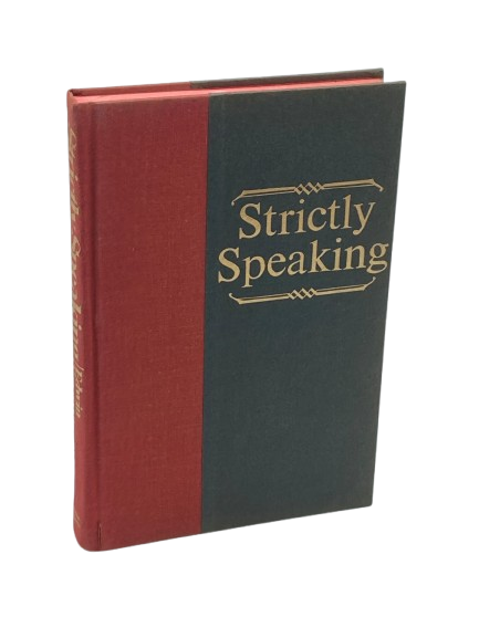 Strictly Speaking: Will America Be the Death of English? book by Edwin Newman