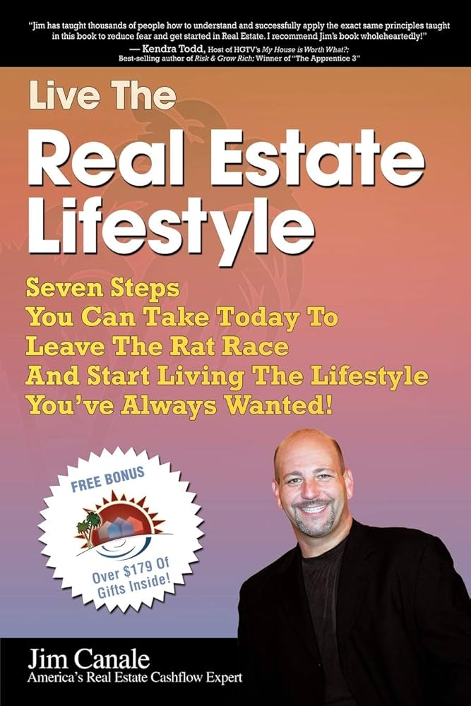 Live the Real Estate Lifestyle book by Jim Canale