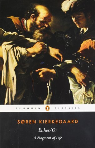 Either/Or: A Fragment of Life book by Soren Kierkegaard