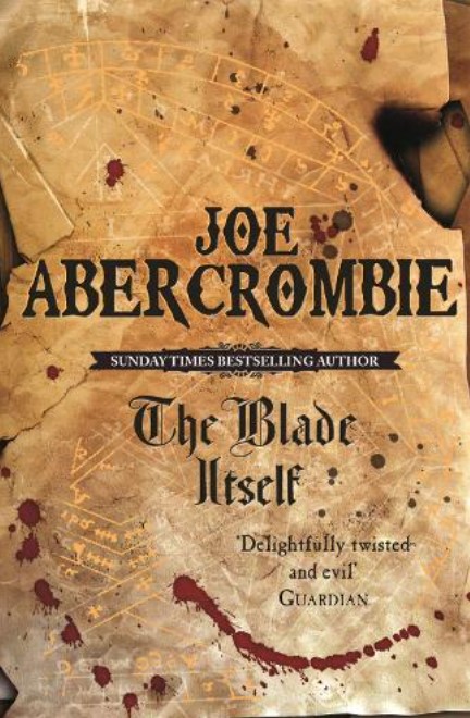 The First Law #1: The Blade Itself book by Joe Abercrombie
