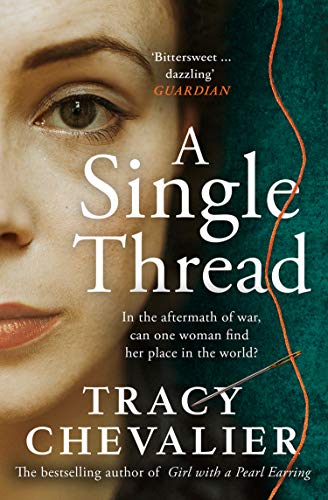 A Single Thread book by Tracy Chevalier