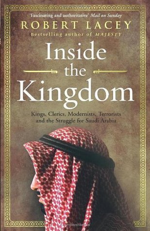 Inside the Kingdom book by Robert Lacey