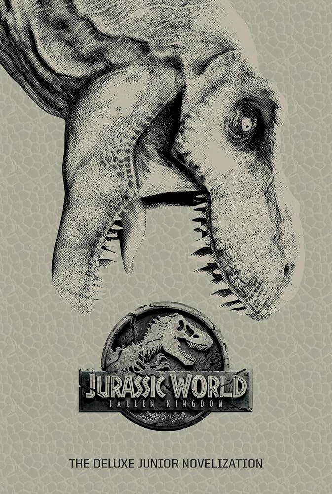 Jurassic World: Fallen Kingdom: The Deluxe Junior Novelization book by David Lewman