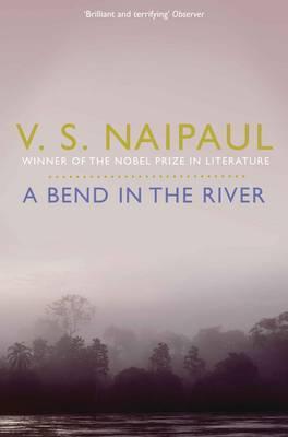A Bend in the River book by V.S. Naipaul