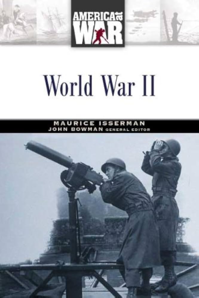 World War II Book by Maurice Isserman