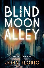 Blind Moon Alley book by John Florio