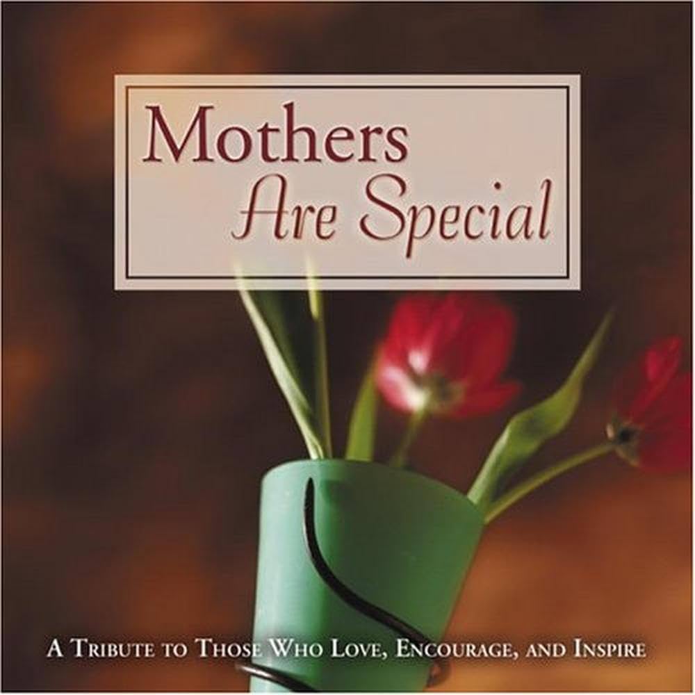 Mothers Are Special book by Lucy Mead