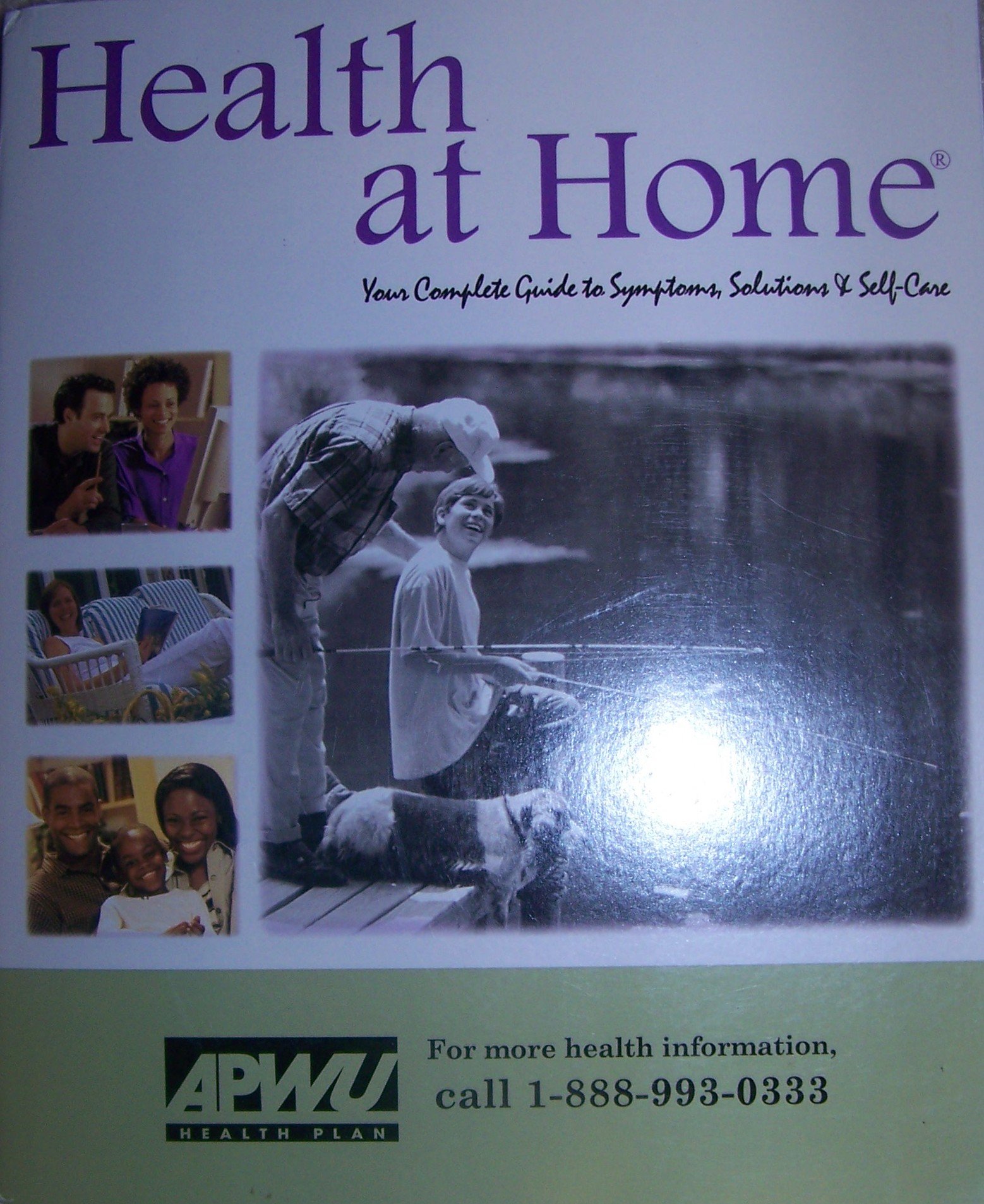 Health at Home: Your Complete Guide to Symptoms, Solutions and Self-care